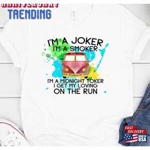 Midnight Toker Shirt I M A Joker Smoker Classic Unisex